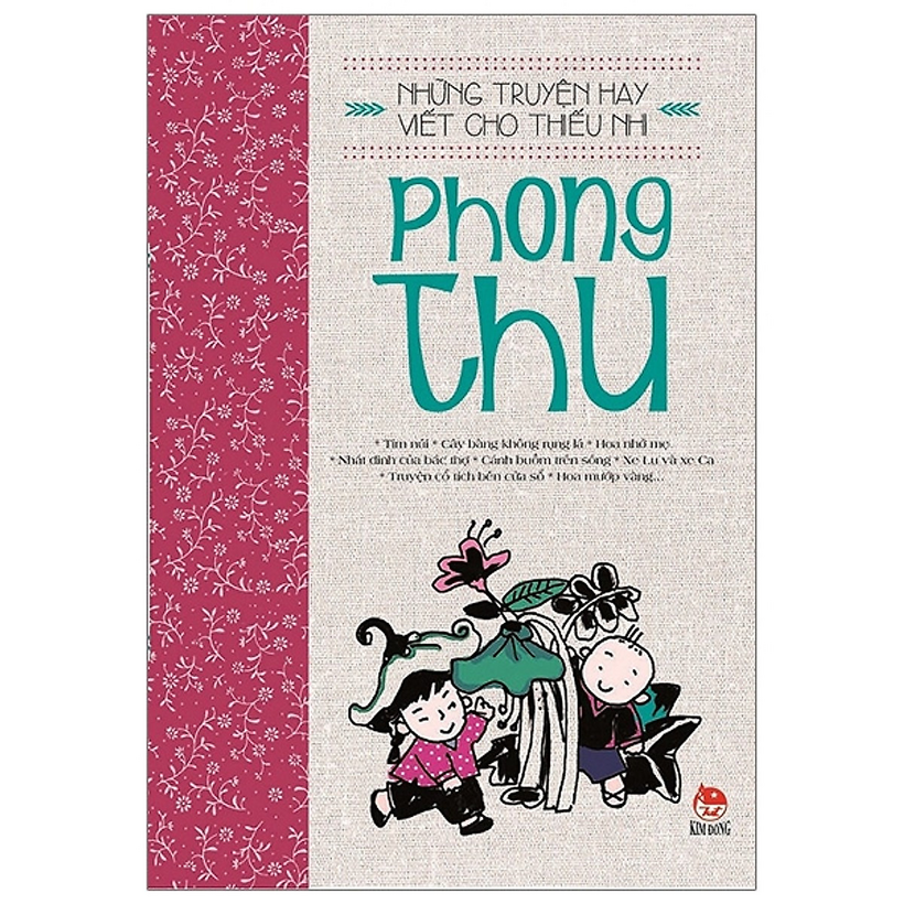 Mua Những Truyện Hay Viết Cho Thiếu Nhi - Phong Thu ( Tái Bản 2019 ) - Tặng  Kèm Sổ Tay tại Bamboo Books | Tiki